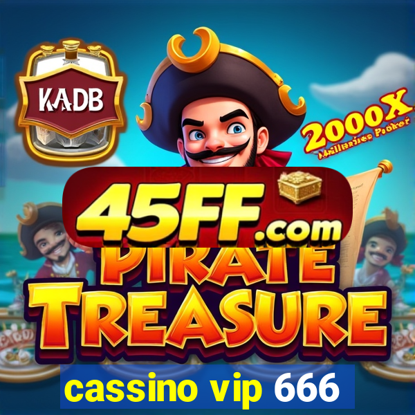 cassino vip 666